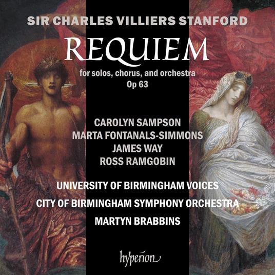 Sir Charles Villiers Stanford. Requiem - CD Audio di City Of Birmingham Symphony Orchestra - Martyn Brabbins