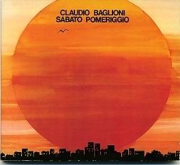 Sabato Pomeriggio - CD Audio di Claudio Baglioni