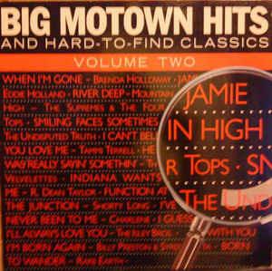 Big Motown Hits And Hard To Find Classics - Volume 2 - Vinile LP