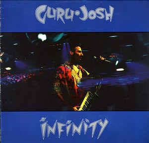 Infinity - Vinile LP di Guru Josh