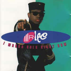 I Wanna Rock Right Now - CD Audio di Mr. Lee