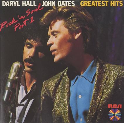 Greatest Hits-Rock 'N Soul Part 1 - CD Audio di Hall & Oates