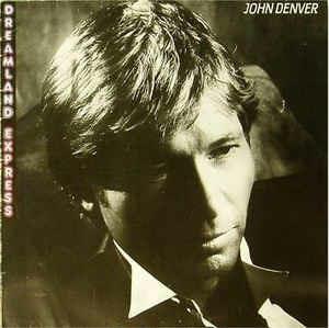 Dreamland Express - Vinile LP di John Denver