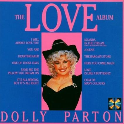 The Love Album - CD Audio di Dolly Parton