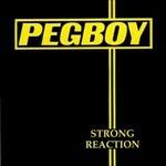 Strong Reaction - CD Audio di Pegboy