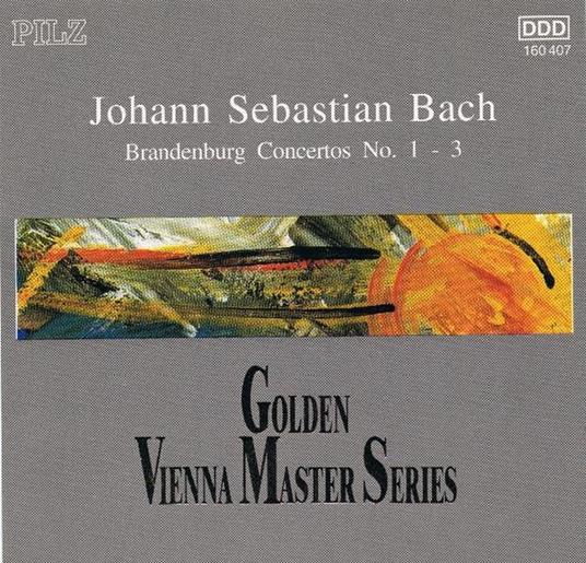 Brandenburg Concerti 1-3 - CD Audio di Johann Sebastian Bach