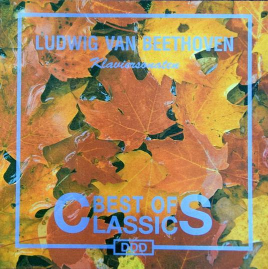 Best Of Classics - CD Audio di Ludwig van Beethoven