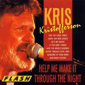 Help Me Make It Through The Night - CD Audio di Kris Kristofferson