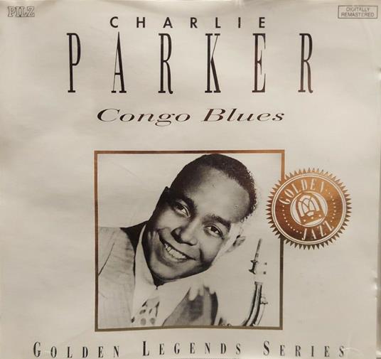 Congo Blues - CD Audio di Charlie Parker