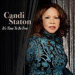 It's Time to Be Free - CD Audio di Candi Staton