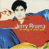 Ya No Soy El Nino Aquel - CD Audio di Jerry Rivera