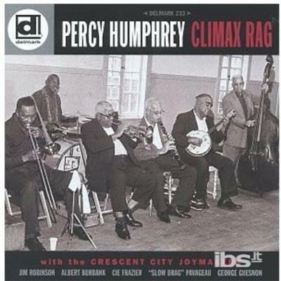 Climax Rag - CD Audio di Percy Humphrey