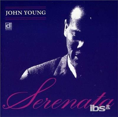 Serenata - CD Audio di John Young