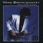 On a Cool Night - CD Audio di Mike Smith