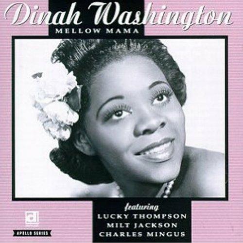 Mellow Mama - CD Audio di Dinah Washington