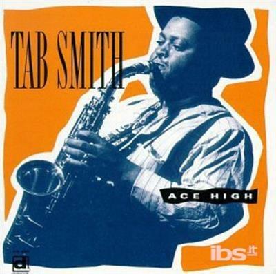 Ace High - CD Audio di Tab Smith