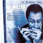 In Between Time - CD Audio di Al Miller