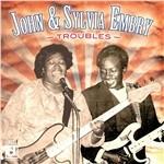 Troubles - CD Audio di John Embry,Sylvia Embry