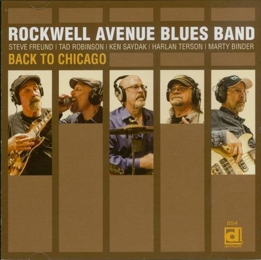 Back in Chicago - CD Audio di Rockwell Avenue Blues Band