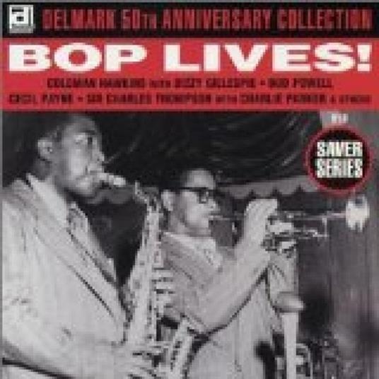 Bop Lives! - CD Audio - 2