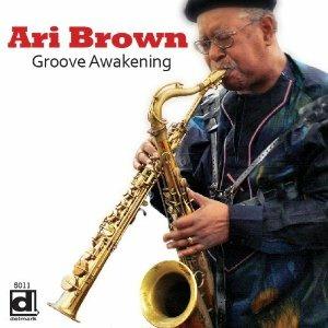 Groove Awakening - CD Audio di Ari Brown