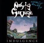 Indulgence (Digipack) - CD Audio di Nasty Savage