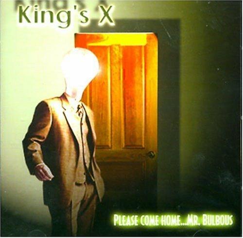 Please Come Home Mr. Bulbous - CD Audio di King's X