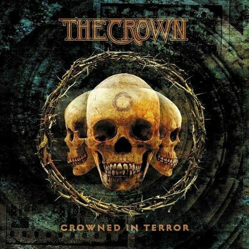 Crowned in Terror - CD Audio di Crown