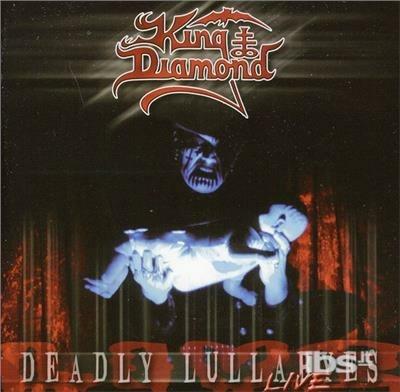 Deadly Lullabye Live - CD Audio di King Diamond