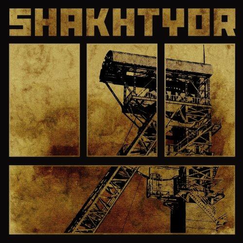 Shakhtyor - CD Audio di Shakhtyor