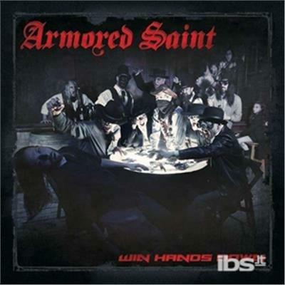 Win Hands Down (Limited Edition) - Vinile LP di Armored Saint