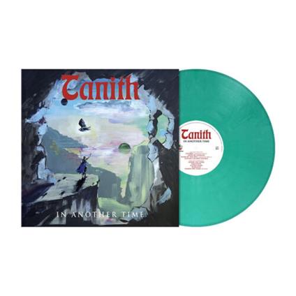 In Another Time (Mint Green Marbled Edition) - Vinile LP di Tanith