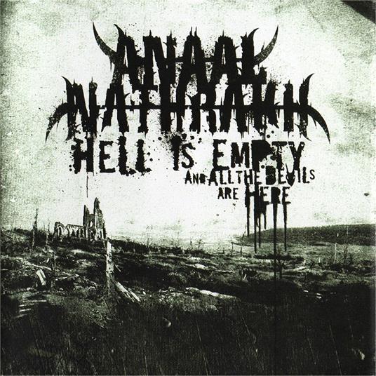 Hell Is Empty, and All the Devils Are - CD Audio di Anaal Nathrakh