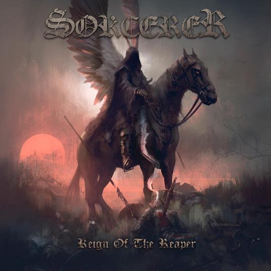 Reign Of The Reaper - CD Audio di Sorcerer