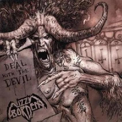 Deal With The Devil - Vinile LP di Lizzy Borden