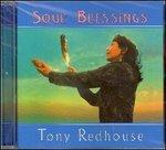 Soul Blessings - CD Audio di Tony Redhouse