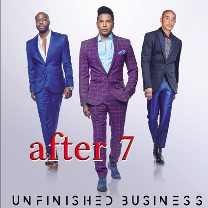 Unfinished Business - CD Audio di After 7