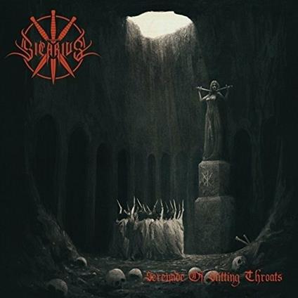 Serenade of Slitting Throats - CD Audio di Sicarius