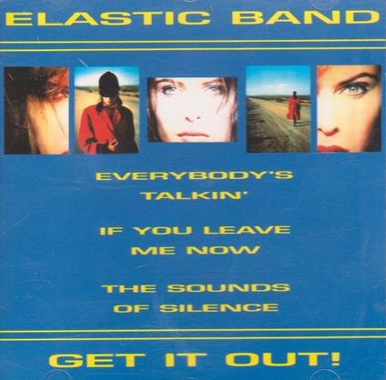 Get It Out! (Colonna Sonora) - CD Audio di Elastic Band