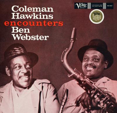 Coleman Hawkins Encounters Ben Webster - CD Audio di Coleman Hawkins,Ben Webster