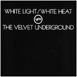 White Light - White Heat