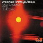 Where Have I Know you Before - CD Audio di Chick Corea