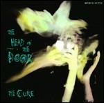 Head on the Door (180 gr.) - Vinile LP di Cure