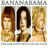 The Greatest Hits Collection - CD Audio di Bananarama