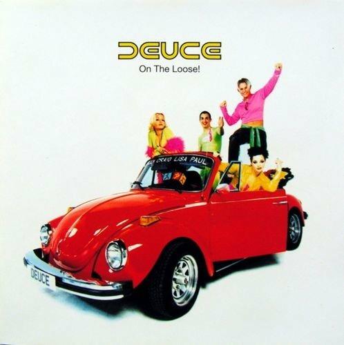 On The Loose! - CD Audio di Deuce