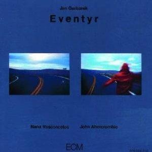 Eventyr - CD Audio di Jan Garbarek,John Abercrombie,Nana Vasconcelos