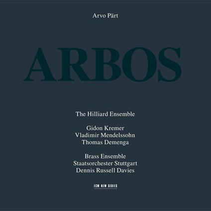 Arbos - CD Audio di Arvo Pärt