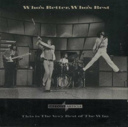 Who's Better Who's Best - CD Audio di Who