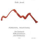 Personal Mountains - CD Audio di Keith Jarrett,Jan Garbarek,Palle Danielsson,Jon Christensen