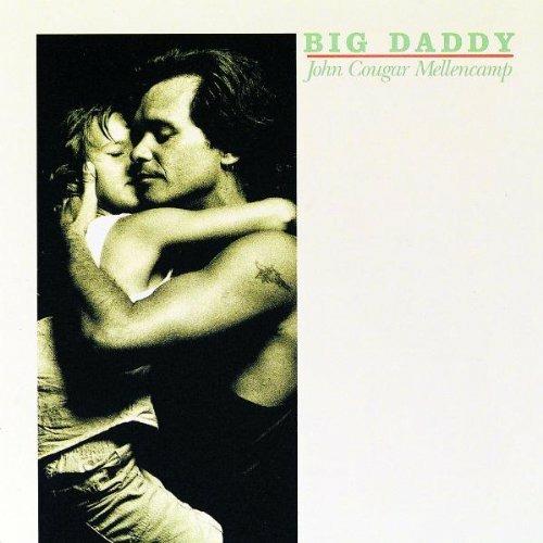 Big Daddy - CD Audio di John Cougar Mellencamp